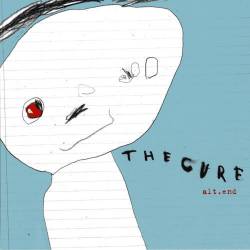 The Cure : Alt.End